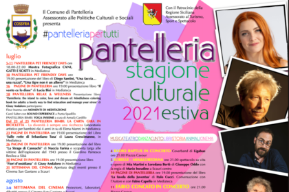 A Pantelleria inizia la Stagione Culturale Estiva 2021, presentato il programma